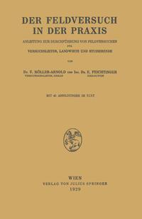 Der Feldversuch in der Praxis