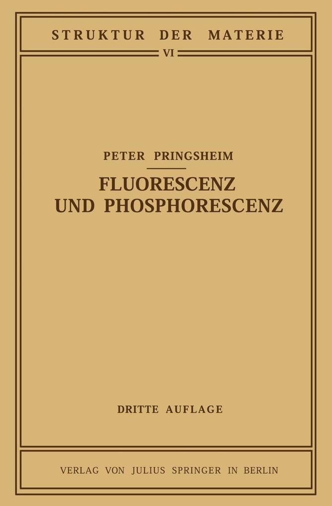 Fluorescenz und Phosphorescenz im Lichte der Neueren Atomtheorie
