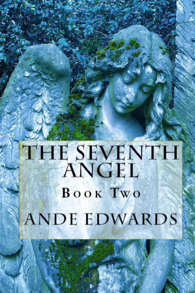 The Seventh Angel (The Prophet Series)