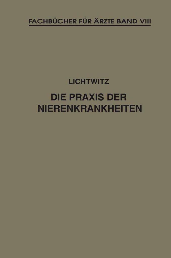 Die Praxis der Nierenkrankheiten