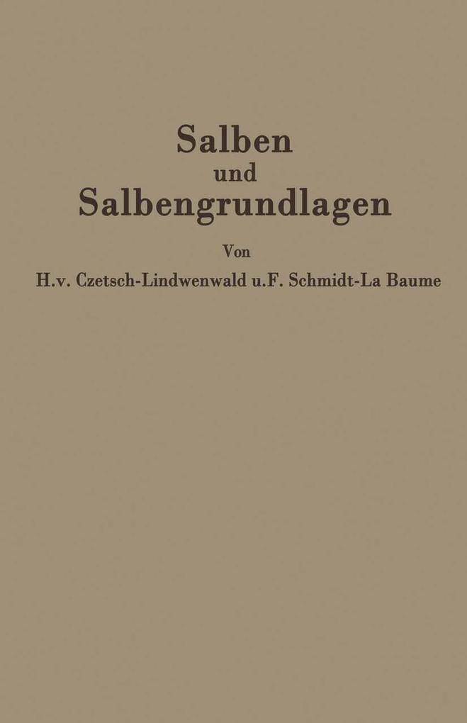 Salben und Salbengrundlagen