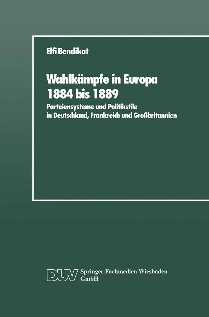 Wahlkämpfe in Europa 1884 bis 1889