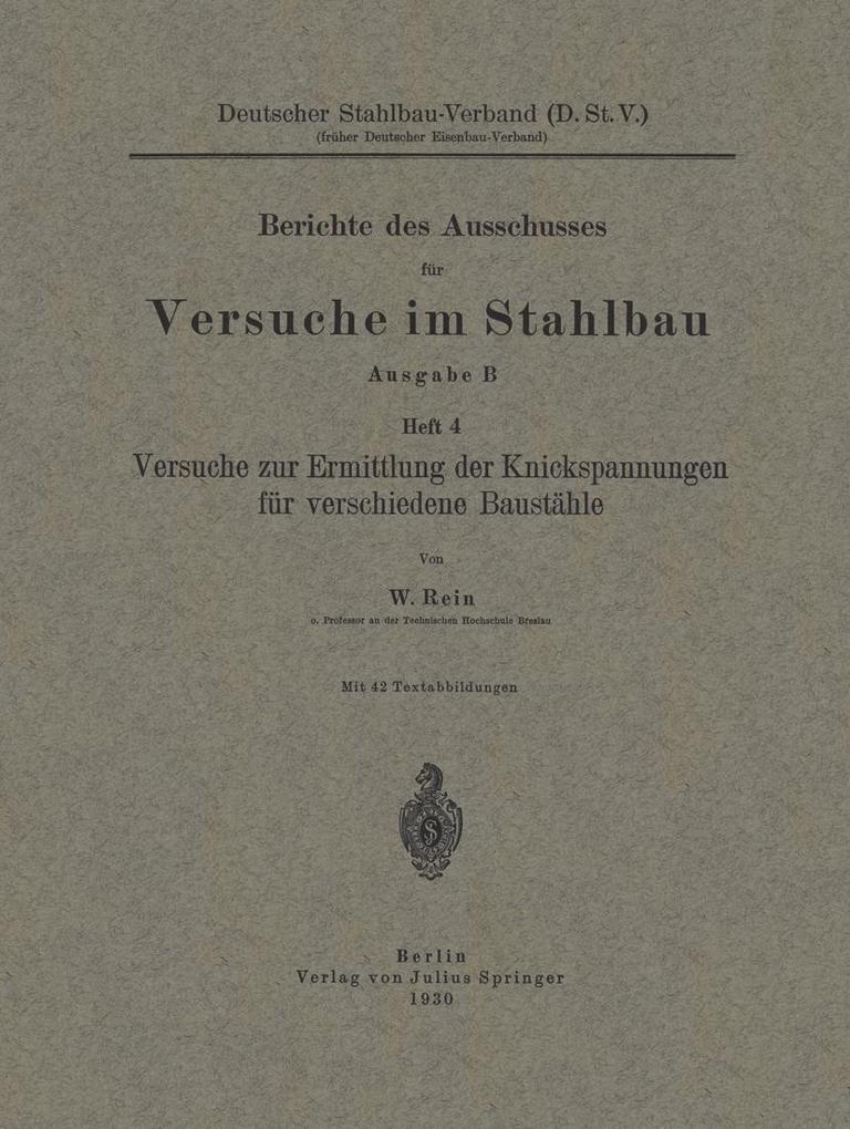Versuche zur Ermittlung der Knickspannungen für verschiedene Baustähle