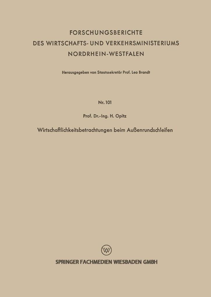 Wirtschaftlichkeitsbetrachtungen beim Außenrundschleifen