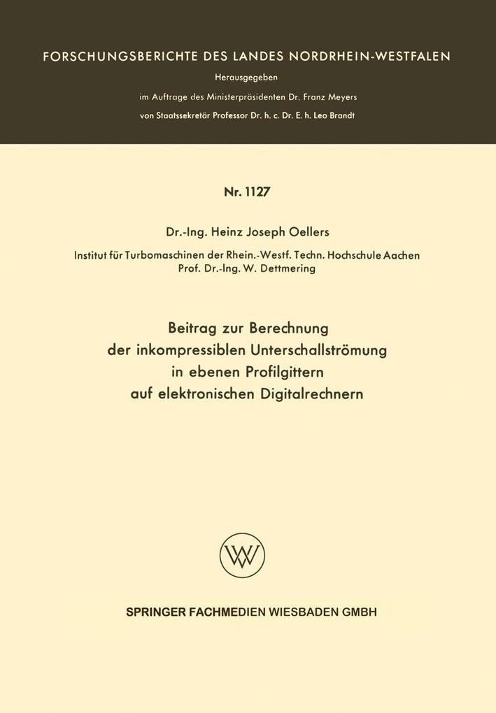 Beitrag zur Berechnung der inkompressiblen Unterschallstrümung in ebenen Profilgittern auf elektronischen Digitalrechnern