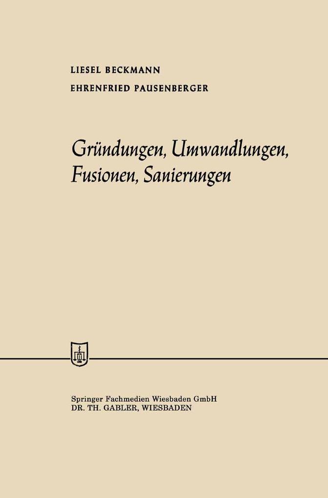 Gründungen Umwandlungen Fusionen Sanierungen