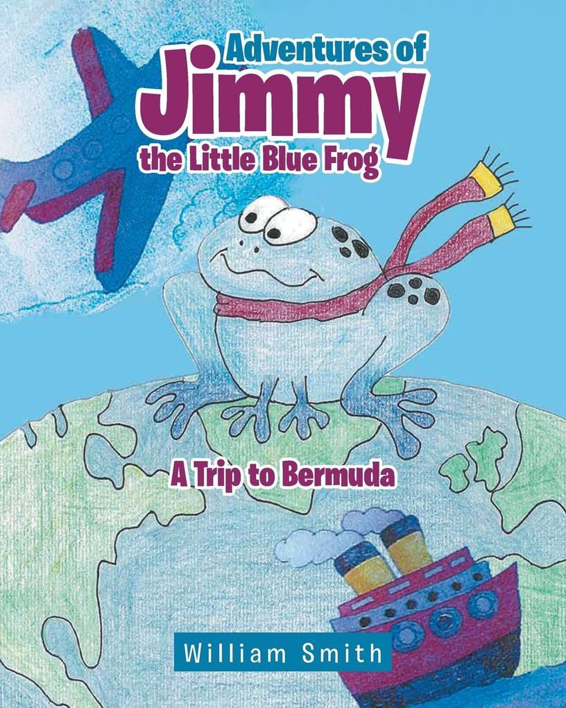 Image of Adventures of Jimmy the Little Blue Frog