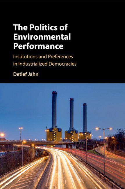 The Politics of Environmental Performance