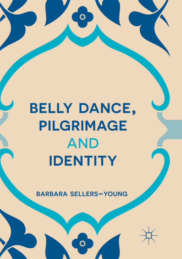 Belly Dance Pilgrimage and Identity