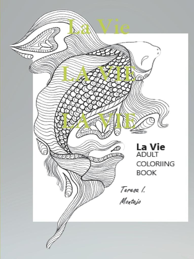 La Vie adult coloring book