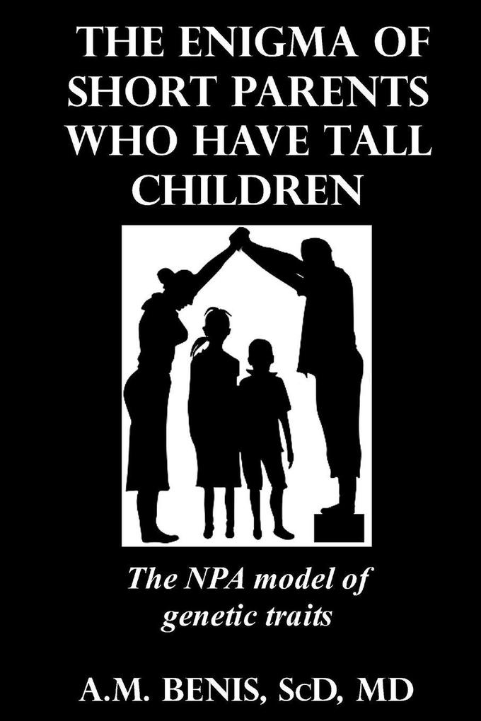The Enigma of Short Parents Who Have Tall Children