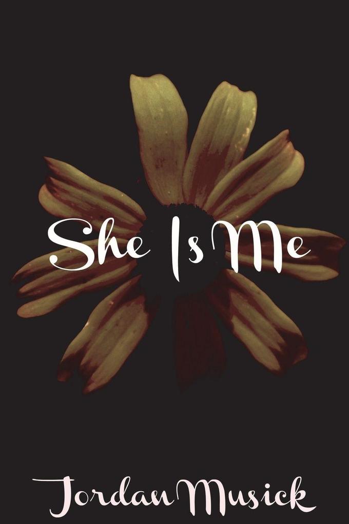 She Is Me