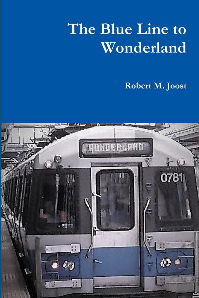 The Blue Line to Wonderland