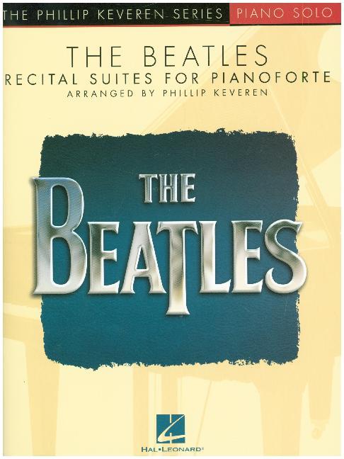 The Beatles: Recital Suites for Pianoforte