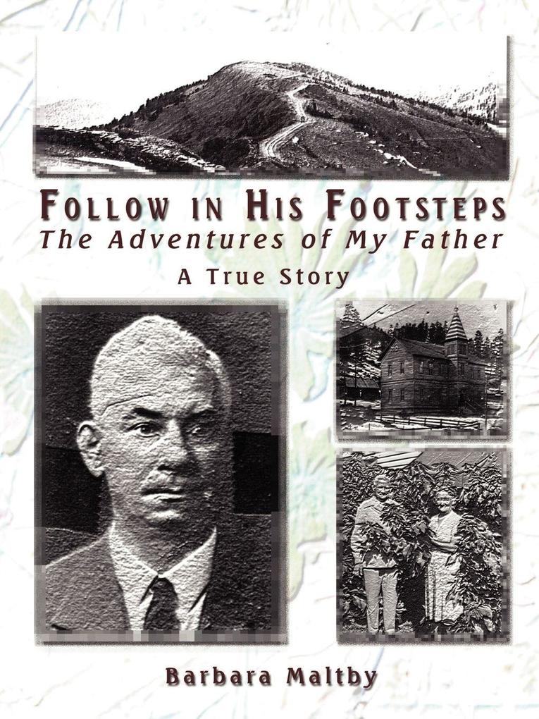 Follow in His Footsteps