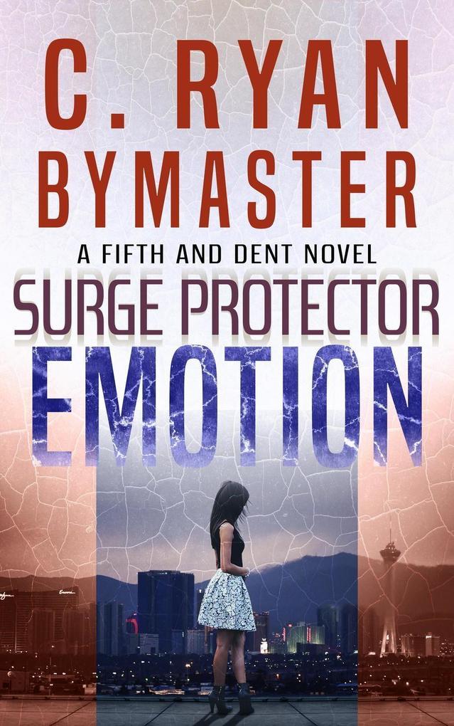 Emotion: Surge Protector (Fifth And Dent #4)