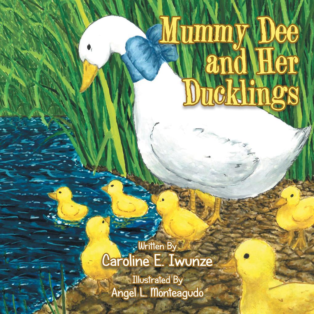 Mummy Dee and Her Ducklings