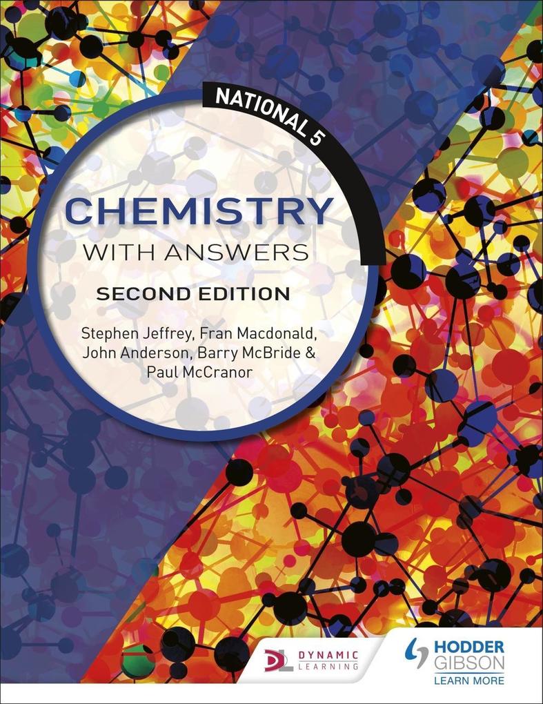 National 5 Chemistry with Answers Second Edition