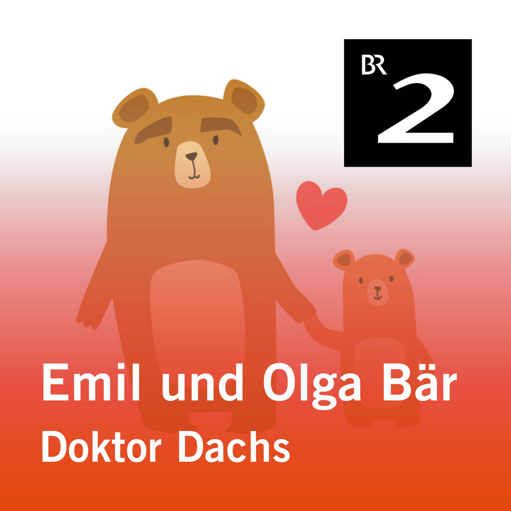 Emil und Olga Bär: Doktor Dachs