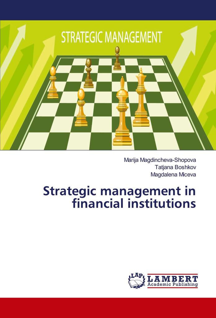 Strategic management in financial institutions