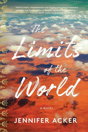 Limits of the World a Novel