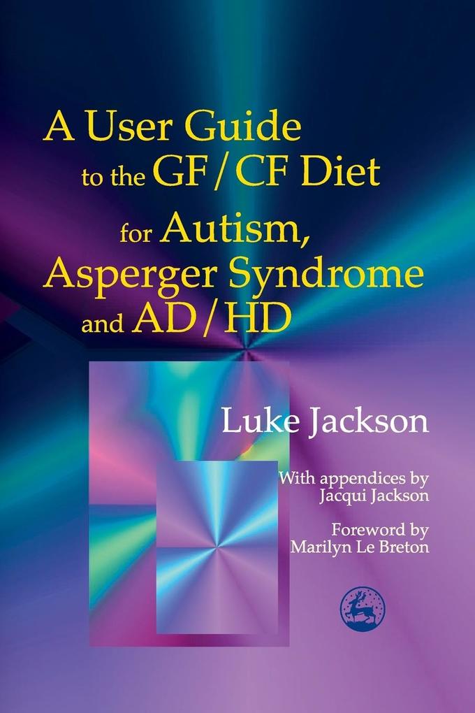 User Guide Gf/Cf Diet Autism a