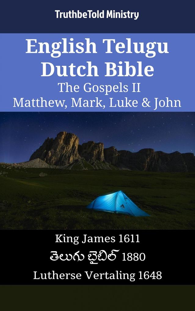 English Telugu Dutch Bible - The Gospels II - Matthew Mark Luke & John