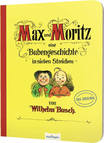 Image of Max und Moritz - Eine Bubengeschichte in sieben Streichen