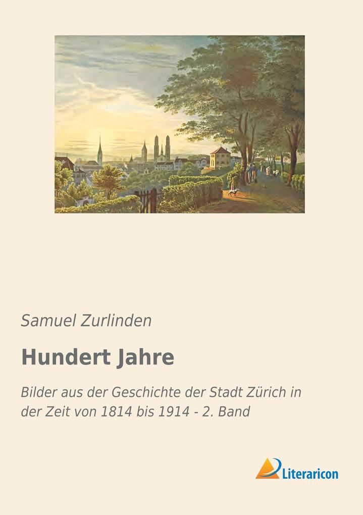 Hundert Jahre