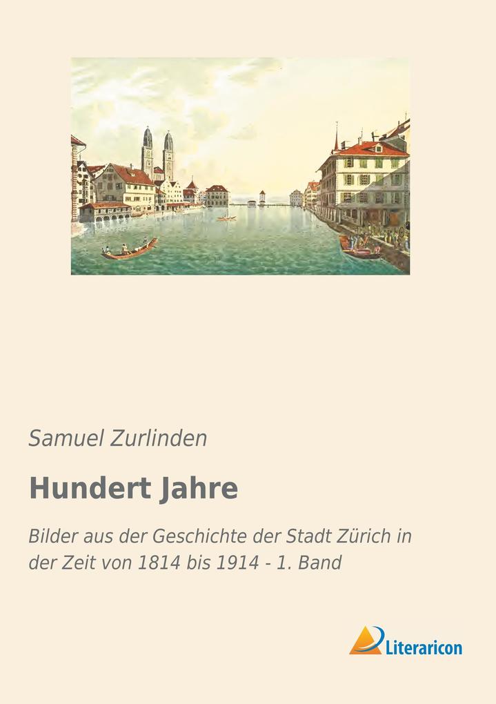 Hundert Jahre