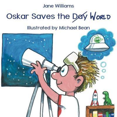 Oskar Saves the World