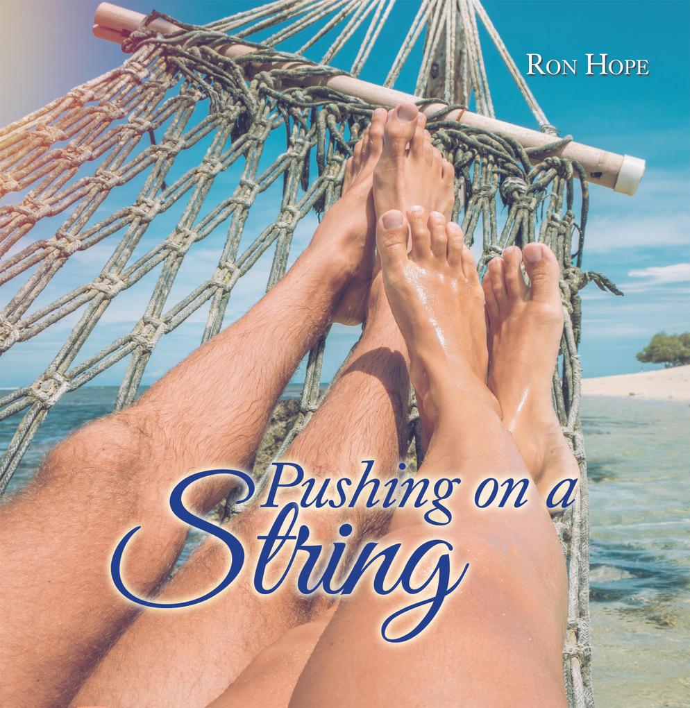 Pushing on a String