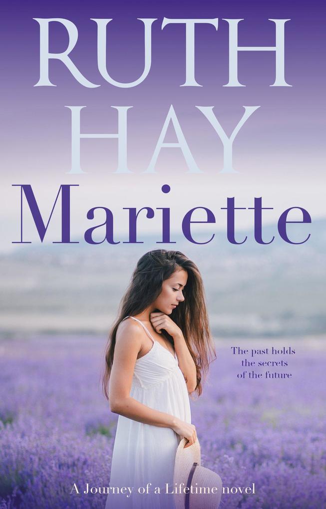 Mariette (Journey of a Lifetime #3)