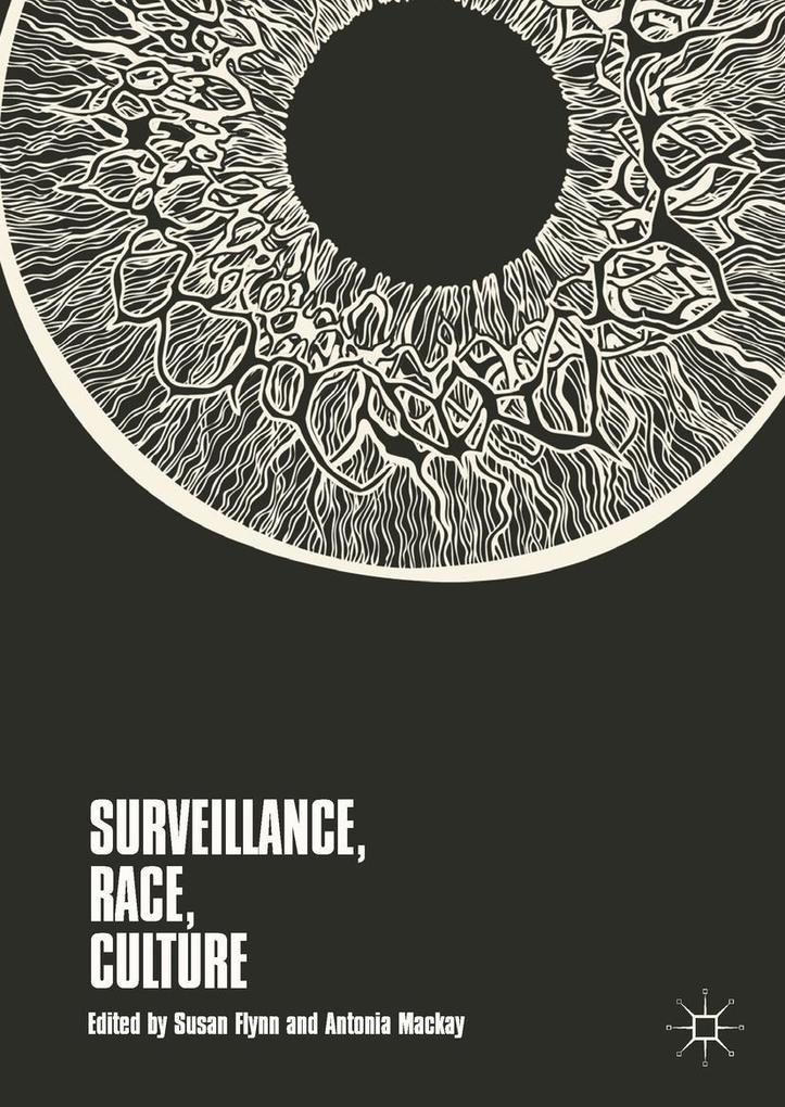 Surveillance Race Culture
