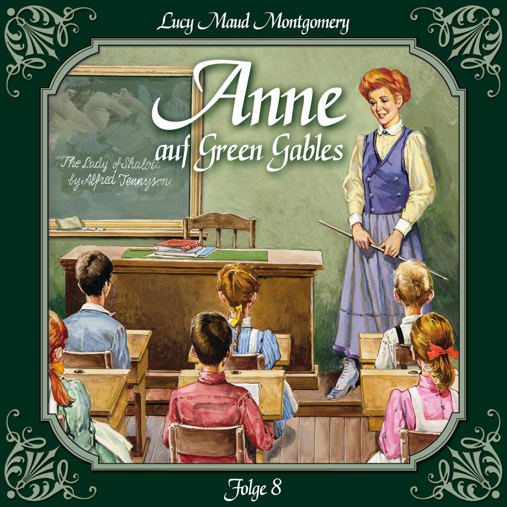 Anne auf Green Gables Folge 8: Das letzte Jahr als Dorfschullehrerin