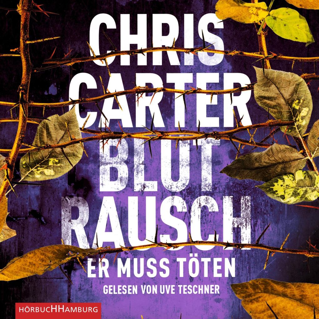 Blutrausch Er muss töten (Ein Hunter-und-Garcia-Thriller 9)