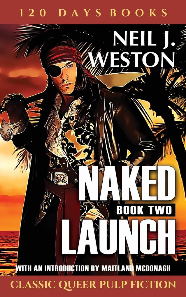 Naked Launch Book Two