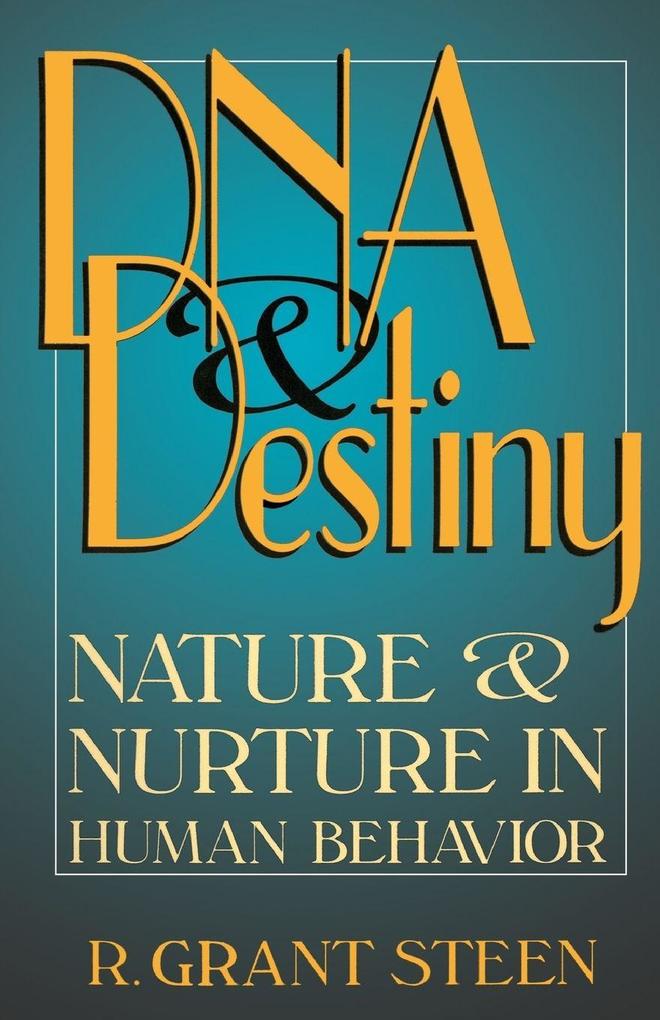 DNA and Destiny