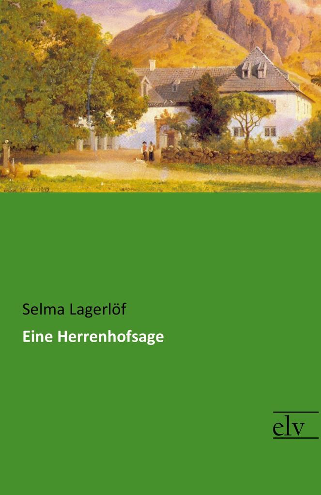 Eine Herrenhofsage