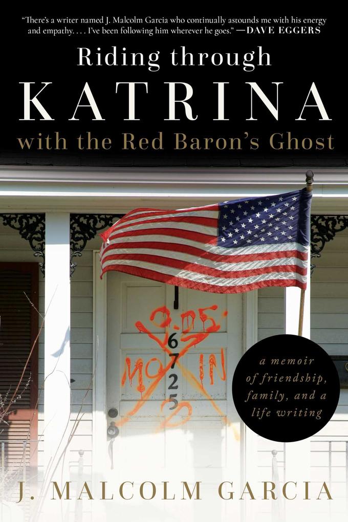Riding through Katrina with the Red Baron‘s Ghost