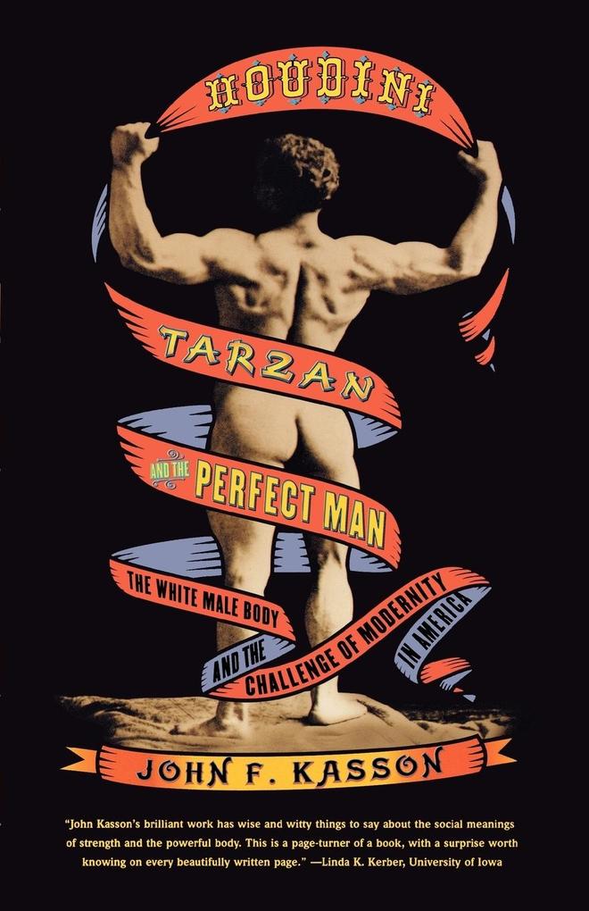 Houdini Tarzan and the Perfect Man