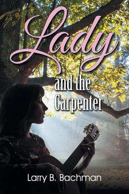 Lady and the Carpenter