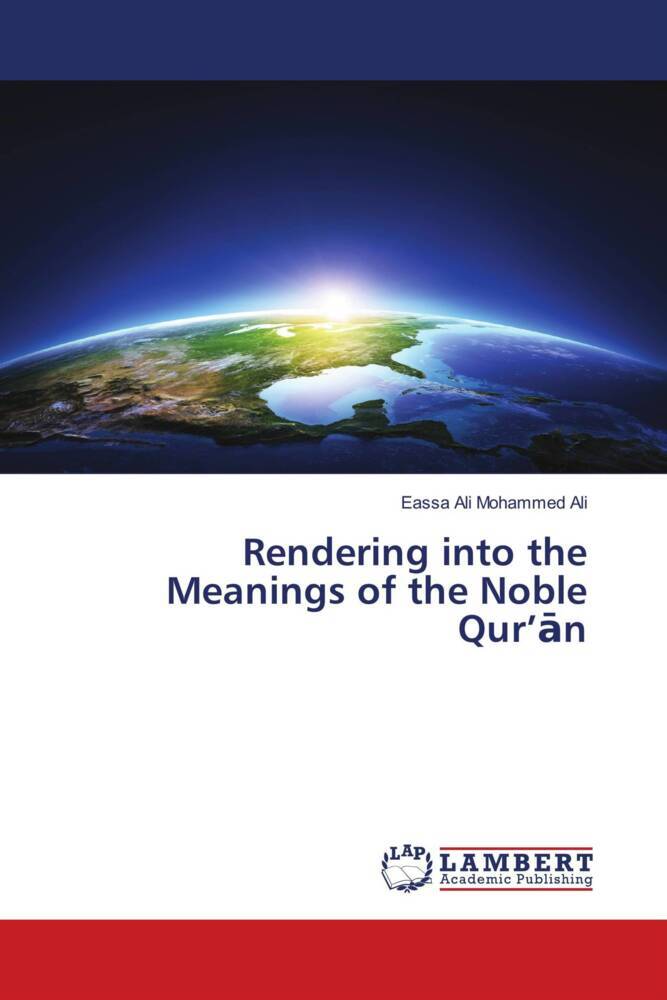 Rendering into the Meanings of the Noble Qur'n