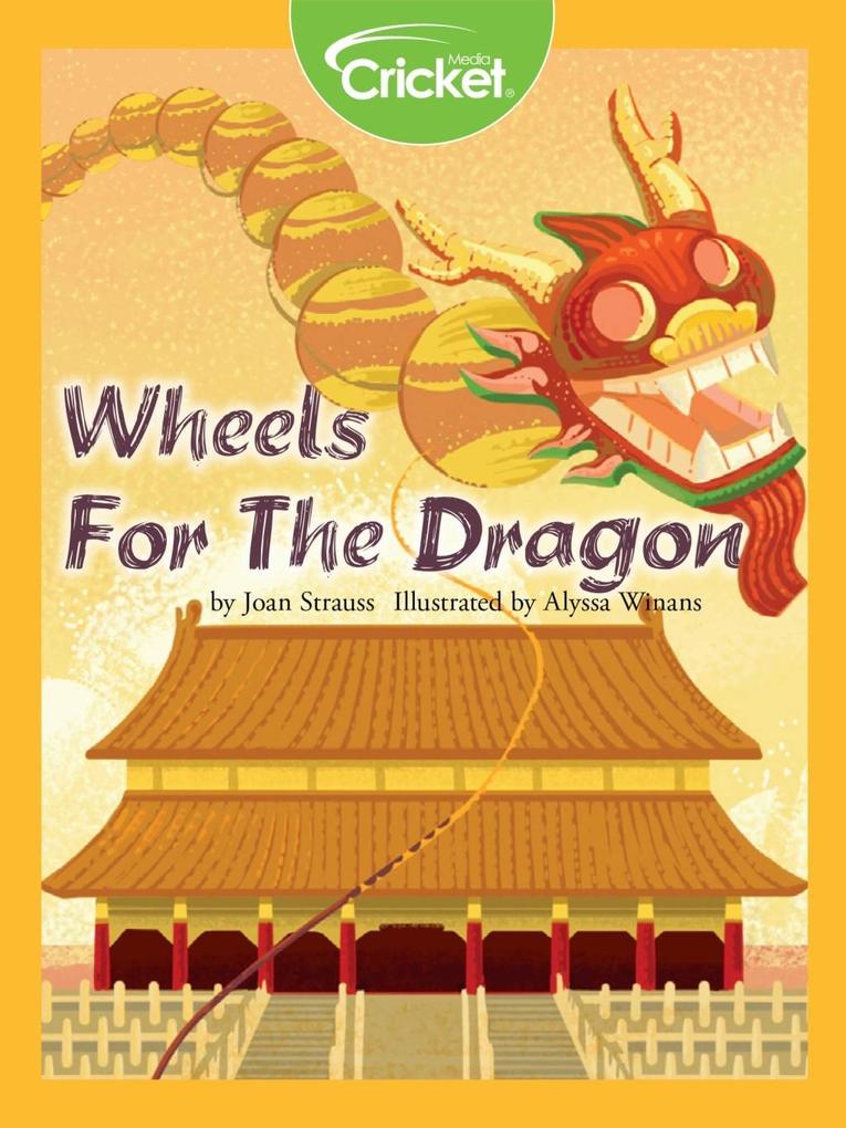 Wheels for the Dragon