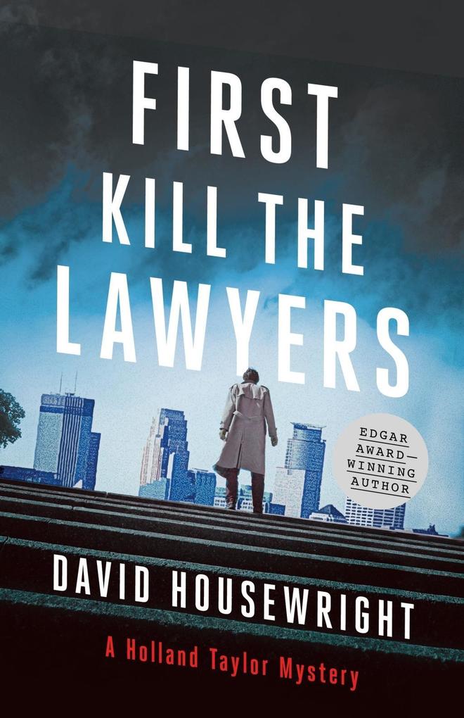 First Kill the Lawyers