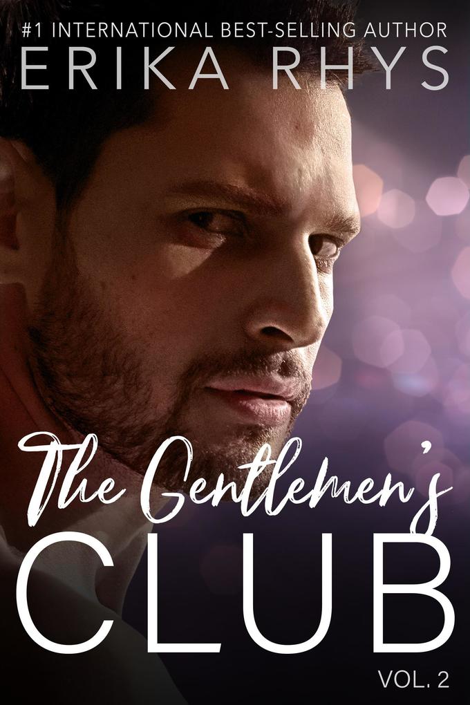 The Gentlemen‘s Club vol. 2 (The Gentlemen‘s Club Series #2)