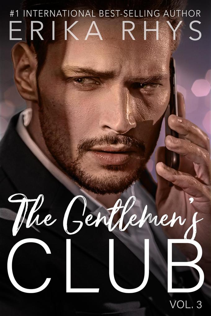 The Gentlemen‘s Club vol. 3 (The Gentlemen‘s Club Series #3)
