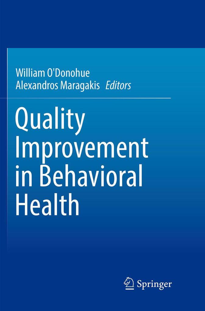 Quality Improvement in Behavioral Health