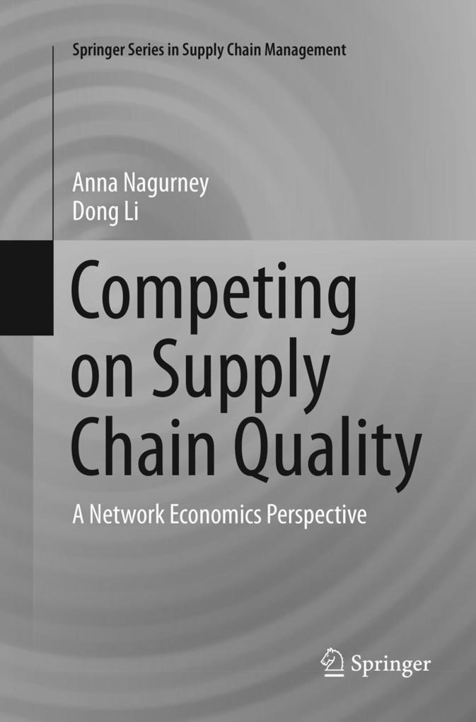 Competing on Supply Chain Quality