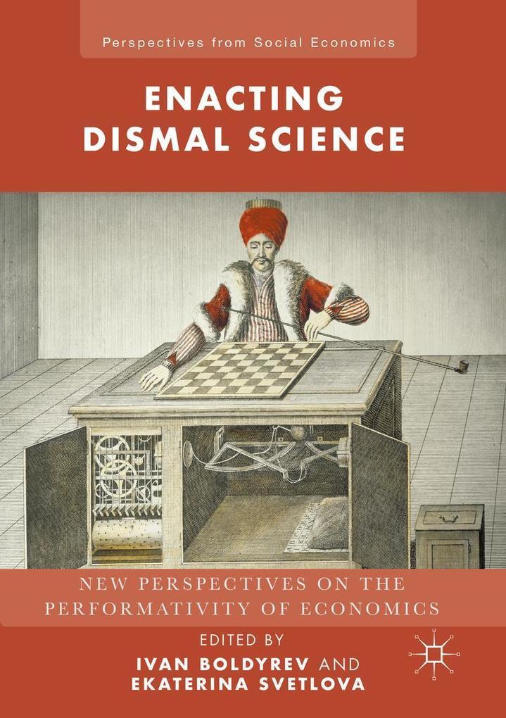 Enacting Dismal Science